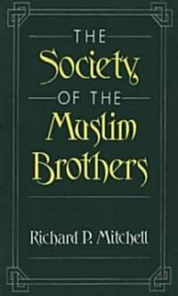 The Society of the Muslim Brothers (Paperback)