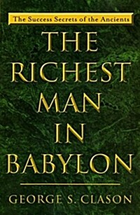 [중고] The Richest Man in Babylon: The Success Secrets of the Ancients (Paperback)
