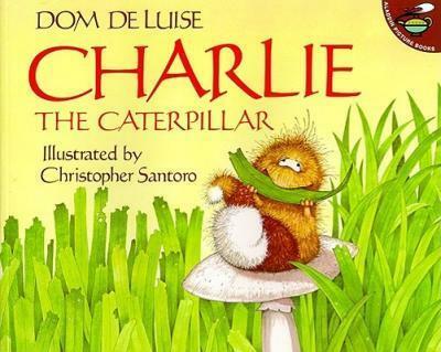 [중고] Charlie the Caterpillar (Paperback, Reprint)