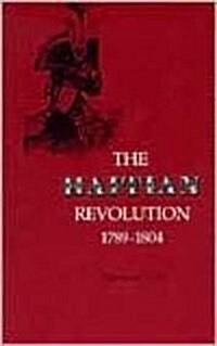 Haitian Revolution 1789-1804 (Paperback)