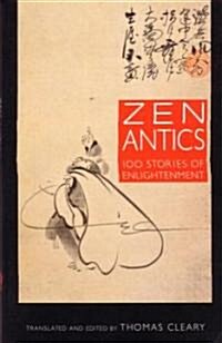 Zen Antics (Paperback)