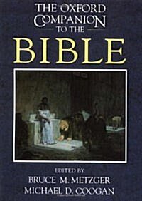 [중고] The Oxford Companion to the Bible (Hardcover)