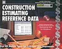 Construction Estimating Reference Data/Book and Disk (Paperback, Diskette)
