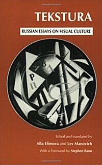 Tekstura: Russian Essays on Visual Culture (Paperback, 2)