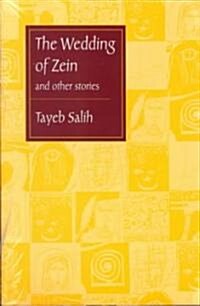 The Wedding of Zein and Other Stories (Paperback)