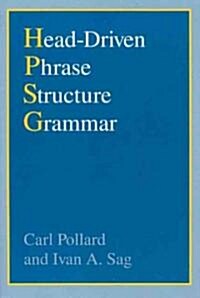 Head-Driven Phrase Structure Grammar (Paperback)