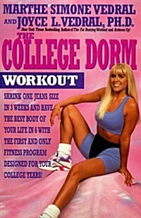 The College Dorm Workout (Paperback)