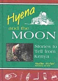 Hyena and the Moon (Hardcover)