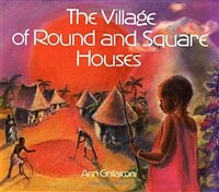 (The)village of round and square houses