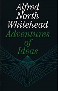 Adventures of Ideas (Paperback)