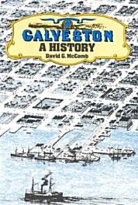 Galveston: A History (Paperback)