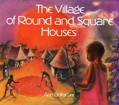 The Village of Round and Square Houses (Hardcover)