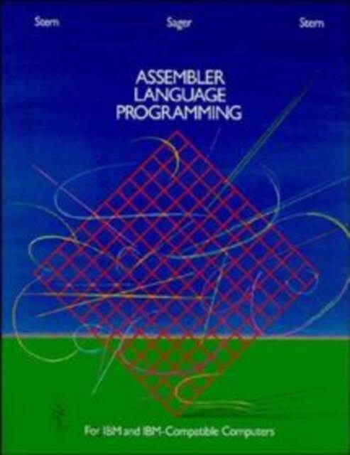 Assembler Language Programming for IBM and IBM Compatible Computers (Formerly 370/360 Assembler Language Programming) (Paperback, 2)