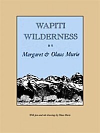 Wapiti Wilderness (Paperback, Reprint)