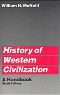 [중고] History of Western Civilization: A Handbook (Paperback, 6, Revised)