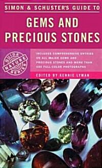 Simon and Schusters Guide to Gems and Precious Stones (Paperback)