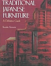 Traditional Japanese Furniture (Hardcover, Reprint)