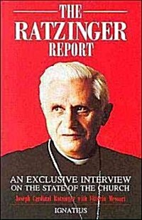 [중고] The Ratzinger Report: An Exclusive Interview on the State of the Church (Paperback, Revised)