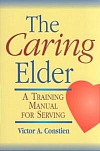 Caring Elder (Paperback)