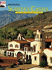 Death Valleys Scottys Castle (Paperback)