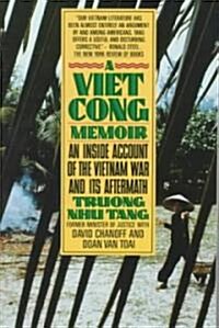 A Vietcong Memoir: An Inside Account of the Vietnam War and Its Aftermath (Paperback)