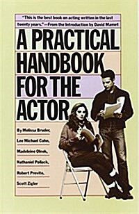 A Practical Handbook for the Actor (Paperback)