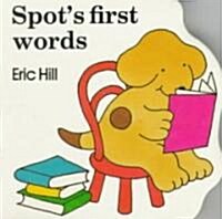 Spots First Words (Board Book)