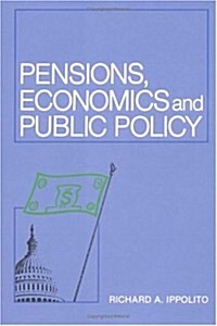 Pensions, Economics, and Public Policy (Hardcover)