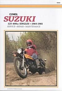 Suzuki 125-400Cc Singles 64-81 (Paperback, 5th ed.)