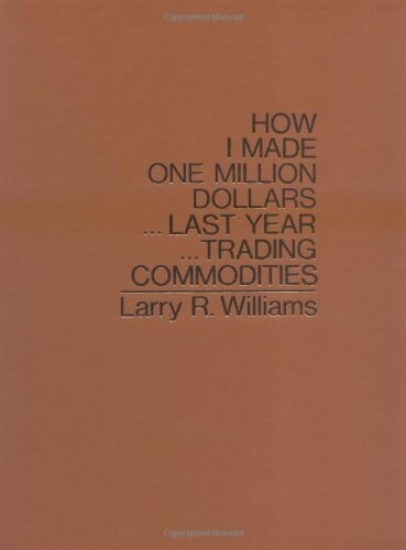 How I Made $1,000,000 Trading Commodities Last Year (Hardcover)