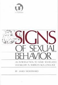 Signs of Sexual Behavior (Paperback)
