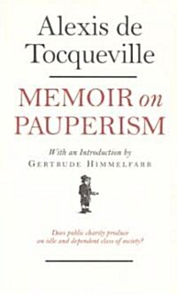 Memoir on Pauperism (Hardcover)