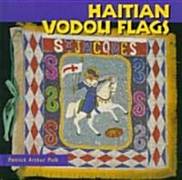 Haitian Vodou Flags (Hardcover)