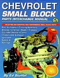 Chevrolet Smallblock Parts Interchange Manual (Paperback)