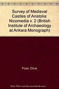 Survey of Medieval Castles of Anatolia (Hardcover)