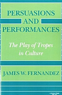 [중고] Persuasions and Performances (Paperback)