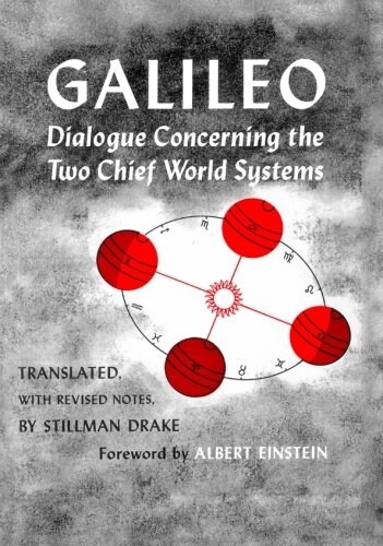 Dialogue Concerning the Two Chief World Systems, Ptolemaic and Copernican, Second Revised Edition (Paperback, 2)