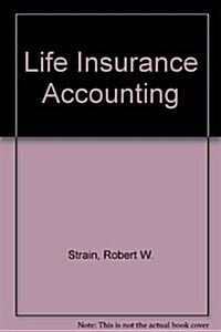 Life Insurance Accounting (Hardcover)