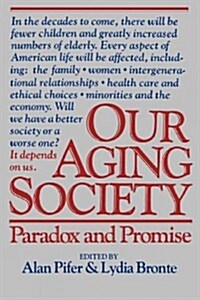 [중고] Our Aging Society (Paperback)