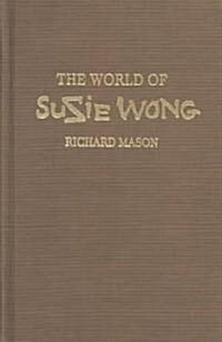 The World of Suzie Wong (Hardcover)