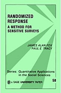 Randomized Response: A Method for Sensitive Surveys (Paperback)