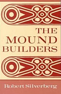 The Mound Builders (Paperback, 2)