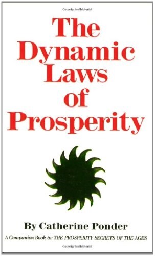 The Dynamic Laws of Prosperity (Paperback, Rev)