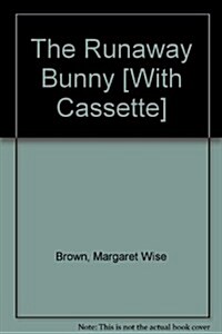 The Runaway Bunny (Paperback, Cassette)
