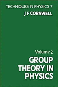 Group Theory in Physics: Volume 2 (Paperback, Revised)