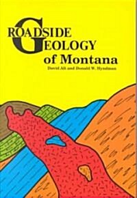 Roadside Geology of Montana (Paperback)