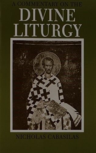 A Commentary on the Divine Liturgy (Paperback)