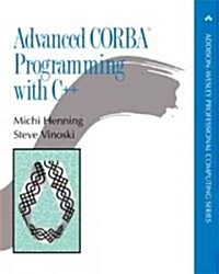 [중고] Advanced CORBA (R) Programming with C++ (Paperback)