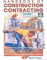 Handbook of Construction Contracting Vol 1 (Paperback)