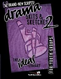 Drama, Skits, and Sketches 2 (Paperback)